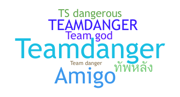 Nama panggilan - TeamDanger