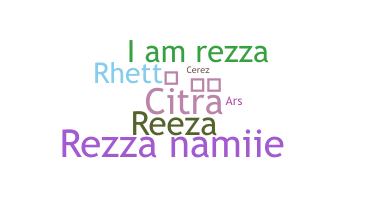 Nama panggilan - Rezza