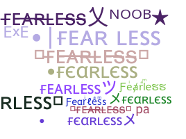 Nama panggilan - Fearless