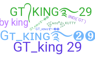 Nama panggilan - Gtking29
