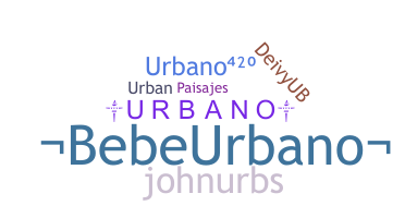 Nama panggilan - Urbano