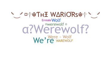 Nama panggilan - Werewolf