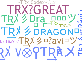 Nama panggilan - TRX
