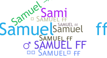 Nama panggilan - Samuelff