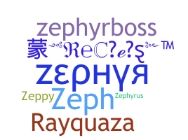 Nama panggilan - Zephyr