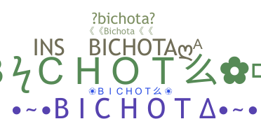 Nama panggilan - Bichota