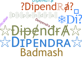 Nama panggilan - Dipendra