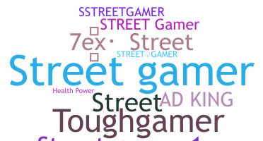 Nama panggilan - Streetgamer
