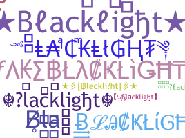 Nama panggilan - Blacklight