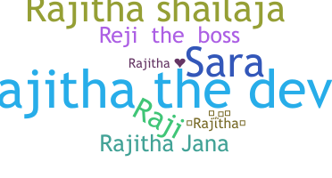 Nama panggilan - Rajitha