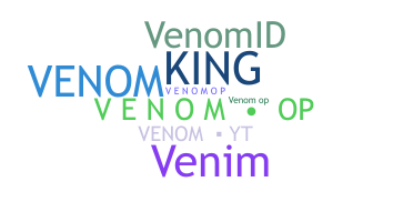 Nama panggilan - Venomop