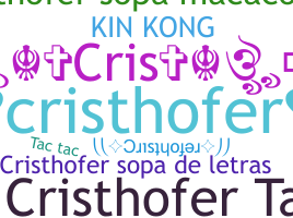 Nama panggilan - Cristhofer