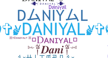 Nama panggilan - Daniyal