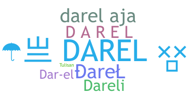 Nama panggilan - Darel