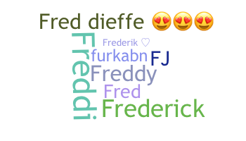 Nama panggilan - Frederik