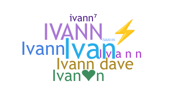 Nama panggilan - Ivann