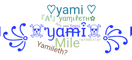 Nama panggilan - Yamileth