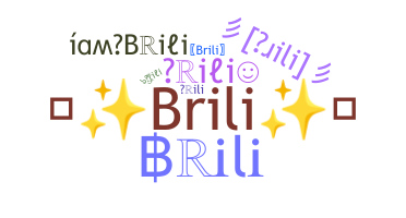 Nama panggilan - Brili