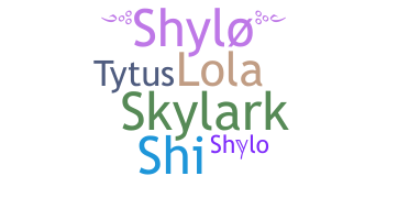 Nama panggilan - Shylo