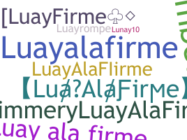 Nama panggilan - LuayAlaFirme