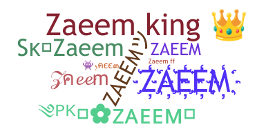 Nama panggilan - Zaeem
