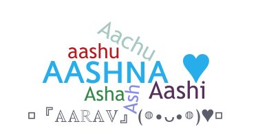 Nama panggilan - Aashna