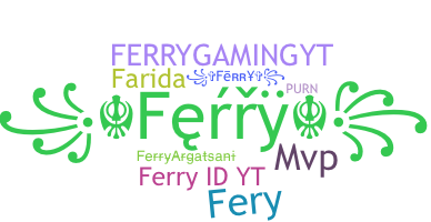 Nama panggilan - Ferry
