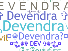 Nama panggilan - Devendra