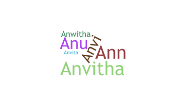 Nama panggilan - Anvitha