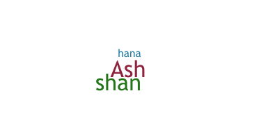 Nama panggilan - Ashana