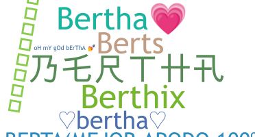 Nama panggilan - Bertha