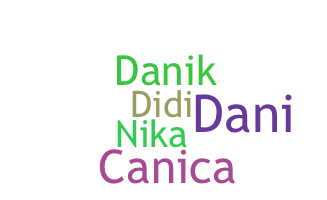 Nama panggilan - Danika