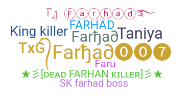 Nama panggilan - Farhad
