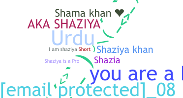 Nama panggilan - Shaziya