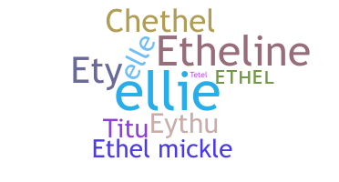 Nama panggilan - Ethel