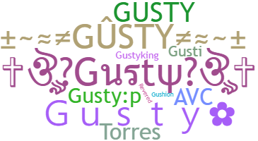 Nama panggilan - Gusty