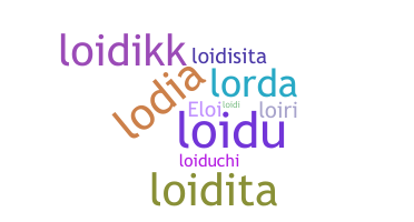 Nama panggilan - Loida
