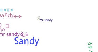 Nama panggilan - Mrsandy