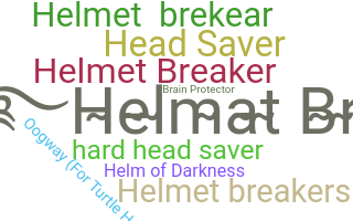 Nama panggilan - Helmet