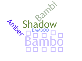 Nama panggilan - Bambo