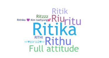 Nama panggilan - Rithika