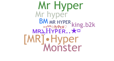 Nama panggilan - MrHyper