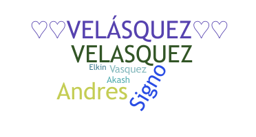 Nama panggilan - Velasquez