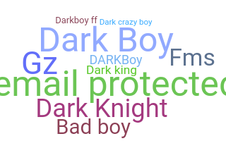 Nama panggilan - darkboy
