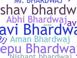 Nama panggilan - Bhardwaj