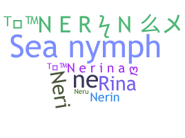 Nama panggilan - Nerina