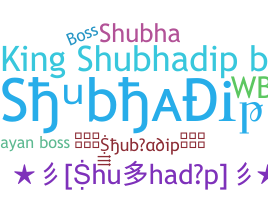 Nama panggilan - Shubhadip