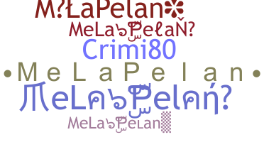 Nama panggilan - MeLaPelan