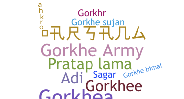 Nama panggilan - Gorkhe