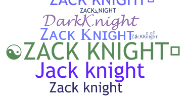 Nama panggilan - ZackKnight
